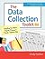 The Data Collection Toolkit by Cindy Golden
