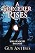 A Sorcerer Rises (Song of Sorcery)