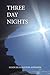 Three Day Nights