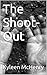 The Shoot-Out