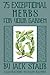 75 Exceptional Herbs for Your Garden