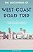 Pacific Coast Highway and West Coast USA Road Trip Guide by Julianna Barnaby