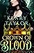 Crown of Blood (Crown of De...