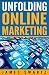 Unfolding Online Marketing