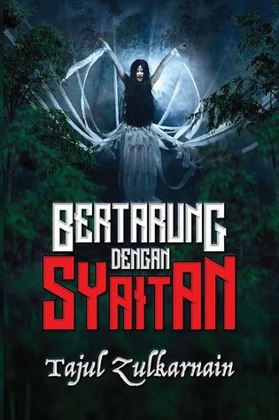Bertarung Dengan Syaitan
