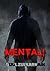 Mental!