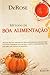 Método de Boa Alimentação by DeRose
