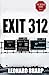 Exit 312 (The Detour Series...