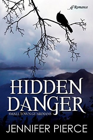 Hidden Danger (Small-Town Guardians #1)
