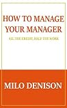 How to Manage You...