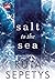 Salt to the Sea by Ruta Sepetys