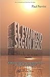El Evangelio segú...