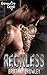 Reckless (Bound by Cage, #4)
