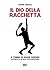 Il Dio della racchetta by Simone Fornara