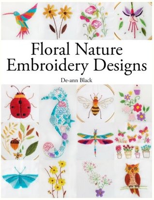 Floral Nature Embroidery Designs (Paperback)