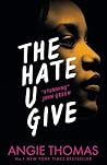 The Hate U Give by Angie Thomas
