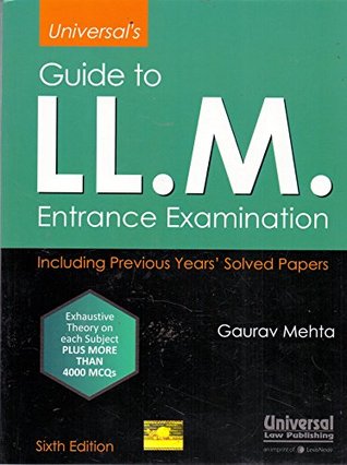 Universal's Guide to LL.M. Entrance Examination, Including Previous Years Solved Papers