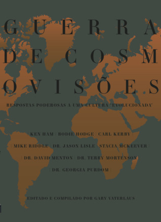 Guerra de cosmovisões – Respostas poderosas a uma cultura evolucionada (Paperback)