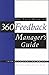 The Thin Book of 360 Feedback: A Manager's Guide
