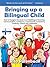 Bringing up a Bilingual Child