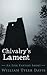 Chivalry's Lament