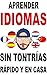 Aprender idiomas (sin tonte...