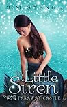 The Little Siren by J.M. Stengl