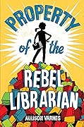 Property of the Rebel Librarian
