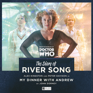 The Diary of River Song: My Dinner With Andrew (Audiobook)
