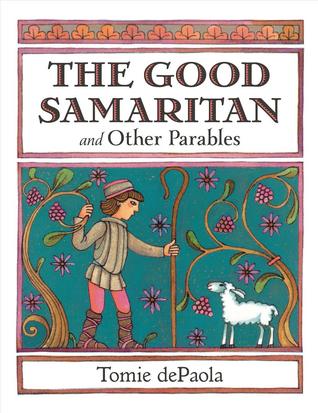 The Good Samaritan and Other Parables (Hardcover)