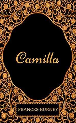 Camilla : By Frances Burney - Illustrated