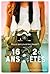 16 ans, 2 étés