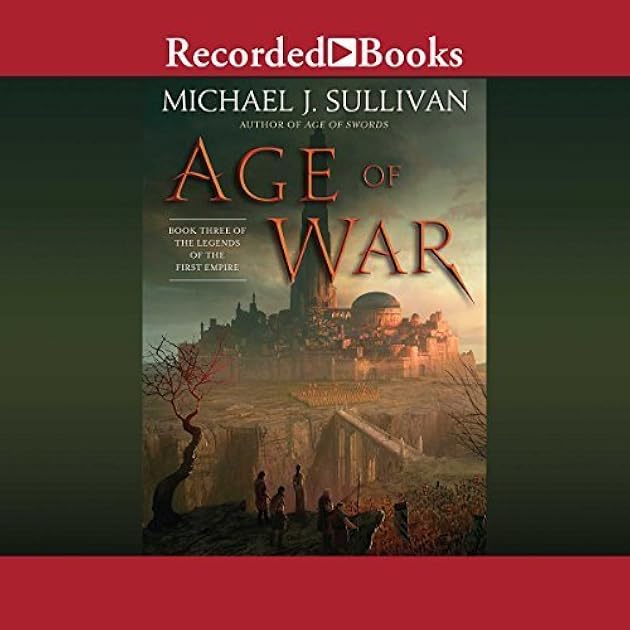 Age of War (The Legends of the First Empire #3)