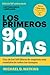 Los Primeros 90 Días