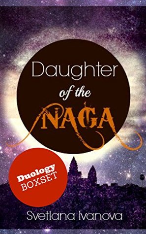 Duology Boxset: Daughter of the Naga / Return of the Asuras (Kindle Edition)