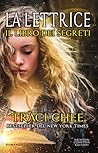 Il Libro dei Segreti by Traci Chee