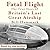 Fatal Flight: The True Story of Britain's Last Great Airship