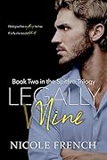 Legally Mine (Spitfire, #2)