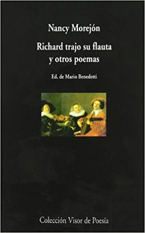 Richard trajo su flauta y otros poemas (Paperback)
