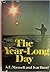 The Year-Long Day: One Man'...