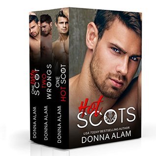 Hot Scots: Romance Boxed Set (Hot Scots, #1-3)