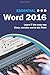 Essential Word 2016 (Computer Essentials)