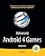 Advanced Android 4 Games