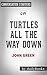 Turtles All the Way Down by Daily  Books