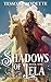 Shadows of Lela (Lela Trilo...