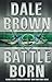 Battle Born (Patrick McLanahan, #8)