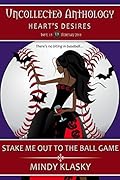 Stake Me Out to the Ball Game: A Washington Vampires Short Story