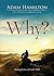 Why?: Making Sense of God's Will