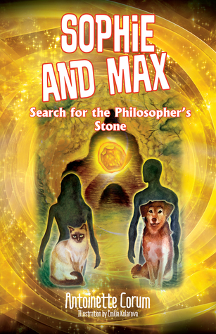 Sophie and Max Search for the Philosopher's Stone (Sophie and Max #3)