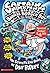 Captain Underpants and the Big Bad Battle of the Bionic Booger Boy, Part 2 (Special Value): The Seventh Epic Novel
